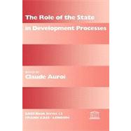 The Role of the State in Development Processes by Auroi,Claude;Auroi,Claude, 9780714634937