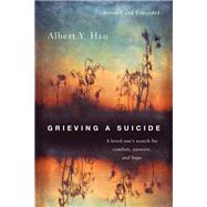Grieving a Suicide by Hsu, Albert Y., 9780830844937