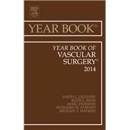 Year Book of Vascular Surgery 2014 by Gillespie, David L., 9780323264938