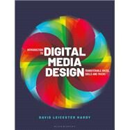 Introduction to Digital Media Design by David Leicester Hardy, 9781350104938