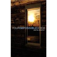 Your Impossible Voice Journal by Rutkowski, Thaddeus; Greenberg, Arielle; Ong, Han; Buzbee, Lewis; Burger, Mary, 9781523384938