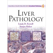 Liver Pathology by Ferrell, Linda D., M.d., 9781933864938