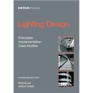 Lighting Design by Licht, Ulrike Brandi, 9783764374938