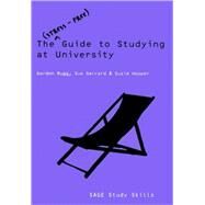 The Stress-Free Guide to Studying at University by Gordon Rugg, 9781412944939