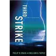 Third Strike A Brady Coyne/J. W. Jackson Mystery by Craig, Philip R.; Tapply, William G., 9781451624939