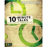 10-Minute Talks by Jonathan McKee, 9780310274940