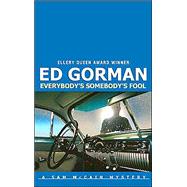 Everybody's Somebody's Fool by Ed Gorman, 9780373264940