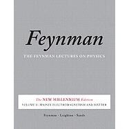 The Feynman Lectures on Physics, Vol. II The New Millennium Edition: Mainly Electromagnetism and Matter by Feynman, Richard P.; Leighton, Robert B.; Sands, Matthew, 9780465024940