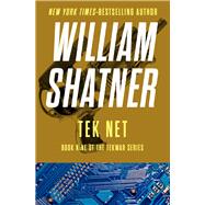 Tek Net by William Shatner, 9781480464940