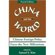 China and the World by Kim, Samuel S., 9780367314941