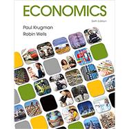 Economics by Krugman, Paul; Wells, Robin, 9781319244941