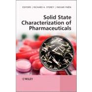 Solid State Characterization of Pharmaceuticals by Storey, Richard A.; Ymén, Ingvar, 9781405134941