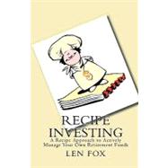 Recipe Investing by Fox, Len, 9781448634941