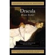 Dracula Ignatius Critical Editions by Stoker, Bram; Nicholson, Eleanor Bourg, 9781586174941