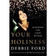 Your Holiness by Ford, Debbie, 9780062694942
