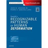 Smith's Recognizable Patterns of Human Deformation by Graham, John M., Jr., M.D.; Sanchez-Lara, Pedro A., M.D., 9780323294942