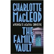 The Family Vault by Charlotte MacLeod, 9780743434942