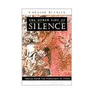 The Other Side of Silence by Butalia, Urvashi, 9780822324942
