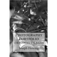 Photography Portfolio by Fleming, Joseph, 9781500924942
