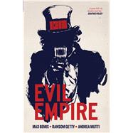 Evil Empire Vol. 1 by Various; Bemis, Max, 9781608864942
