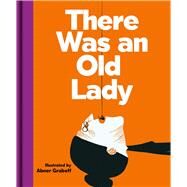 There Was an Old Lady by Graboff, Abner, 9781851244942