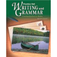 Writing and Grammar by Unknown, 9780130374943