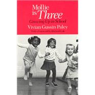 Mollie Is Three by Paley, Vivian Gussin, 9780226644943