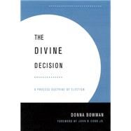The Divine Decision by Bowman, Donna; Cobb, John B., 9780664224943