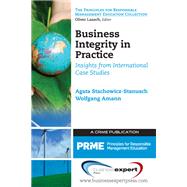 Business Integrity in Practice by Stachowicz-stanusch, Agata; Amann, Wolfgang, 9781606494943
