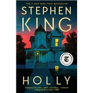 Holly by King, Stephen, 9781668014943
