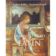 Learn to Read Latin by Keller, Andrew; Russell, Stephanie, 9780300194944
