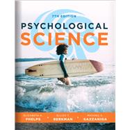 Psychological Science by Phelps, Elizabeth A.; Berkman, Elliot; Gazzaniga, Michael, 9780393884944