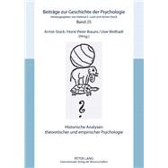 Historische Analysen Theoretischer Und Empirischer Psychologie by Stock, Armin; Brauns, Horst-Peter; Wolfradt, Uwe, 9783631624944