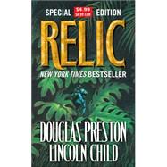 Relic by Preston, Douglas; Child, Lincoln, 9780765354945