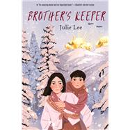 Brother's Keeper by Lee, Julie, 9780823444946