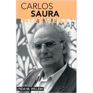 Carlos Saura by Willem, Linda M., 9781578064946