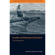 Gender and Russian Literature: New Perspectives by Adaptation by Rosalind Marsh, 9780521174947