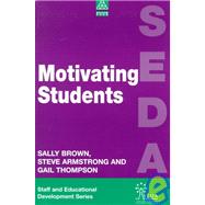 Motivating Students by Armstrong, Steve, 9780749424947