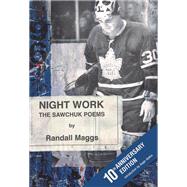 Night Work by Maggs, Randall; Abdou, Angie, 9781771314947