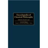Encyclopedia of Classical Philosophy by Zeyl, Donald J., 9781884964947