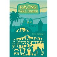 Saving Kabul Corner by Senzai, N. H., 9781442484948