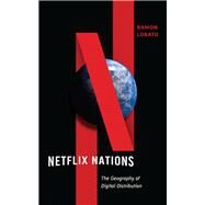 Netflix Nations by Lobato, Ramon, 9781479804948