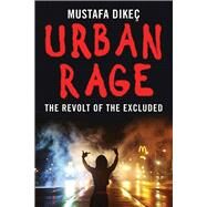 Urban Rage by Dikec, Mustafa, 9780300214949