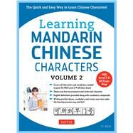 Learning Mandarin Chinese Characters by Ren, Yi, 9780804844949