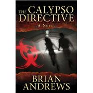 CALYPSO DIRECTIVE CL by ANDREWS,BRIAN, 9781611454949