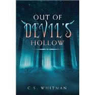 Out of Devil's Hollow by Whitman, C. S., 9781796074949
