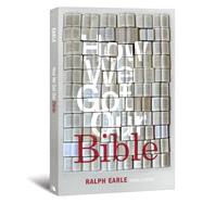How We Got Our Bible by Earle, Ralph, 9780834124950