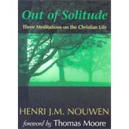 Out of Solitude by Nouwen, Henri J. M., 9780877934950
