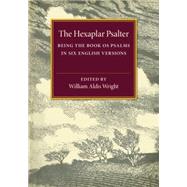 The Hexaplar Psalter by Wright, William Aldis, 9781107504950
