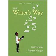 The Writer's Way (with 2016 MLA Update Card) by Rawlins, Jack; Metzger, Stephen, 9781337284950